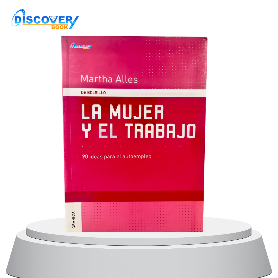 La Mujer y el Trabajo