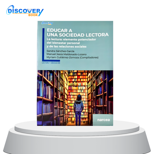 Educar a una Sociedad Lectora