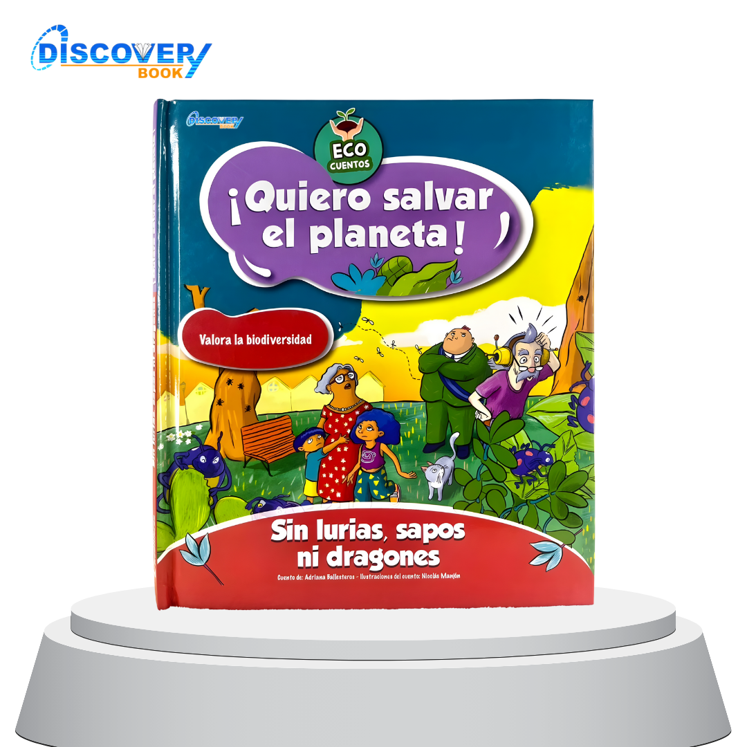 ¡Quiero salvar el planeta! Sin lurias, sapos ni dragones