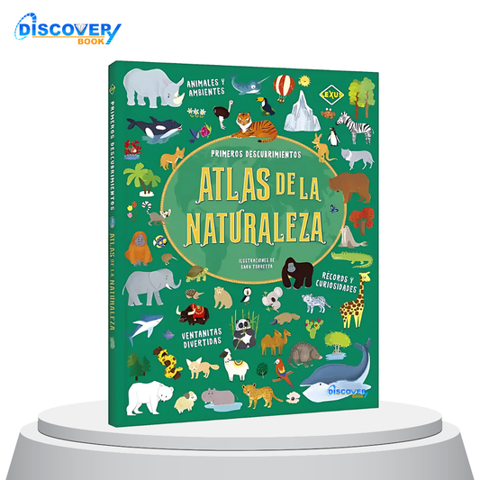 Atlas de la Naturaleza - Primeros Descubrimientos