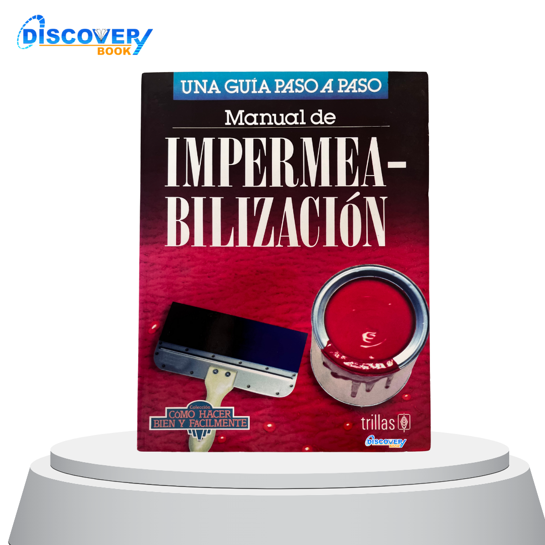 Manual de Impermeabilización - guía paso a paso