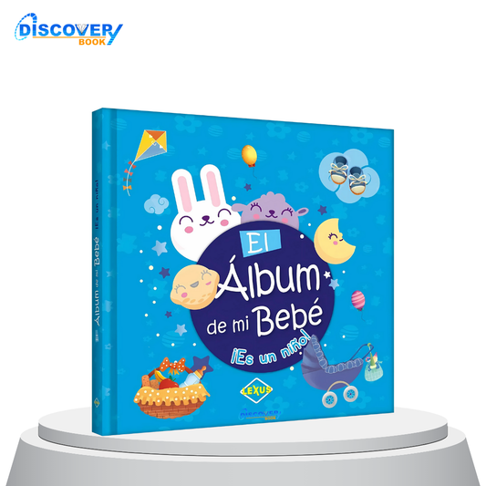 El Álbum de mi Bebé ¡Es un Niño!
