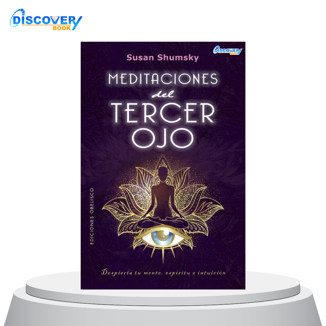 Meditaciones del tercer ojo
