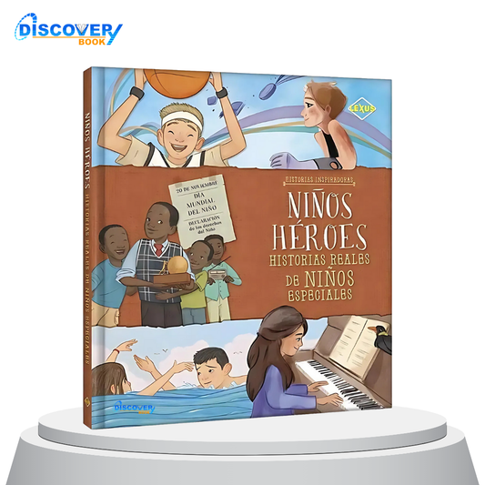 Niños Héroes Historias Reales de Niños Especiales