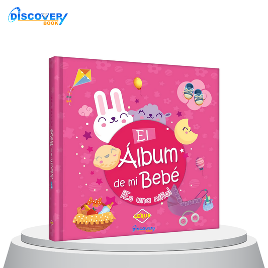 El Álbum de mi Bebé ¡Es una Niña!