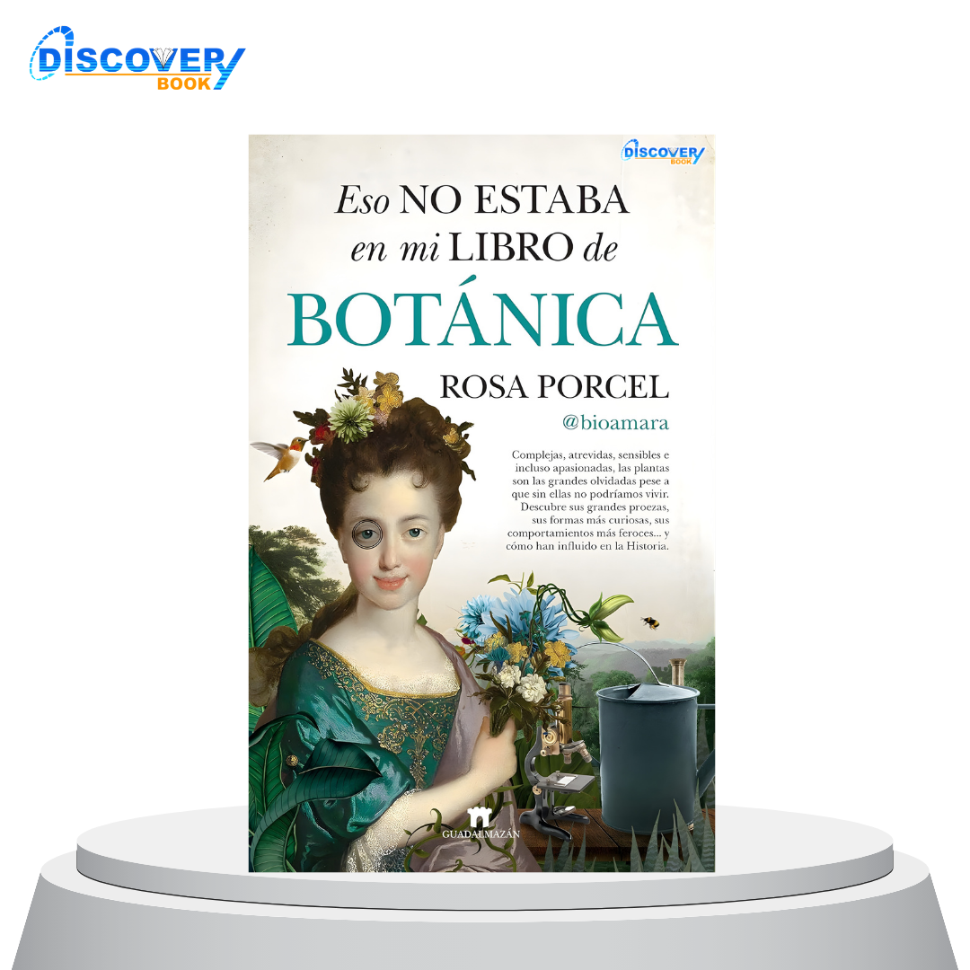 Eso no estaba en mi libro de Botánica