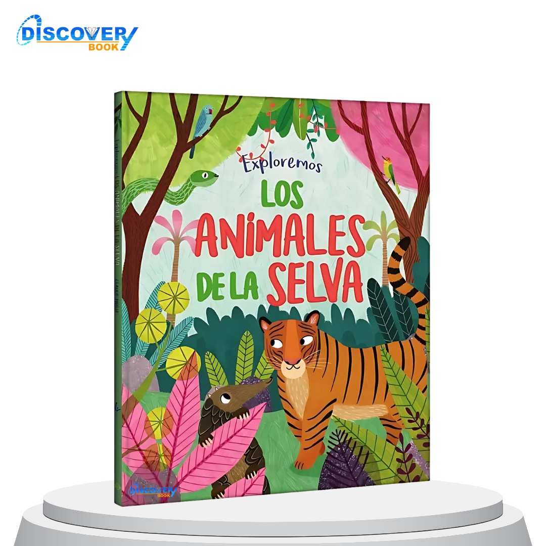 Exploremos Los Animales de la Selva