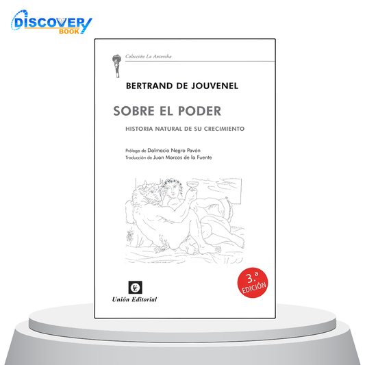 Sobre el Poder - Historia natural de su crecimiento