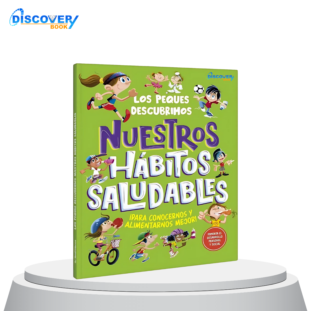 Los Peques Descubrimos Nuestras Hábitos Saludables