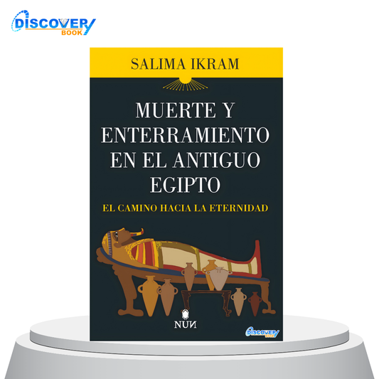 Muerte y enterramiento en el Antiguo Egipto