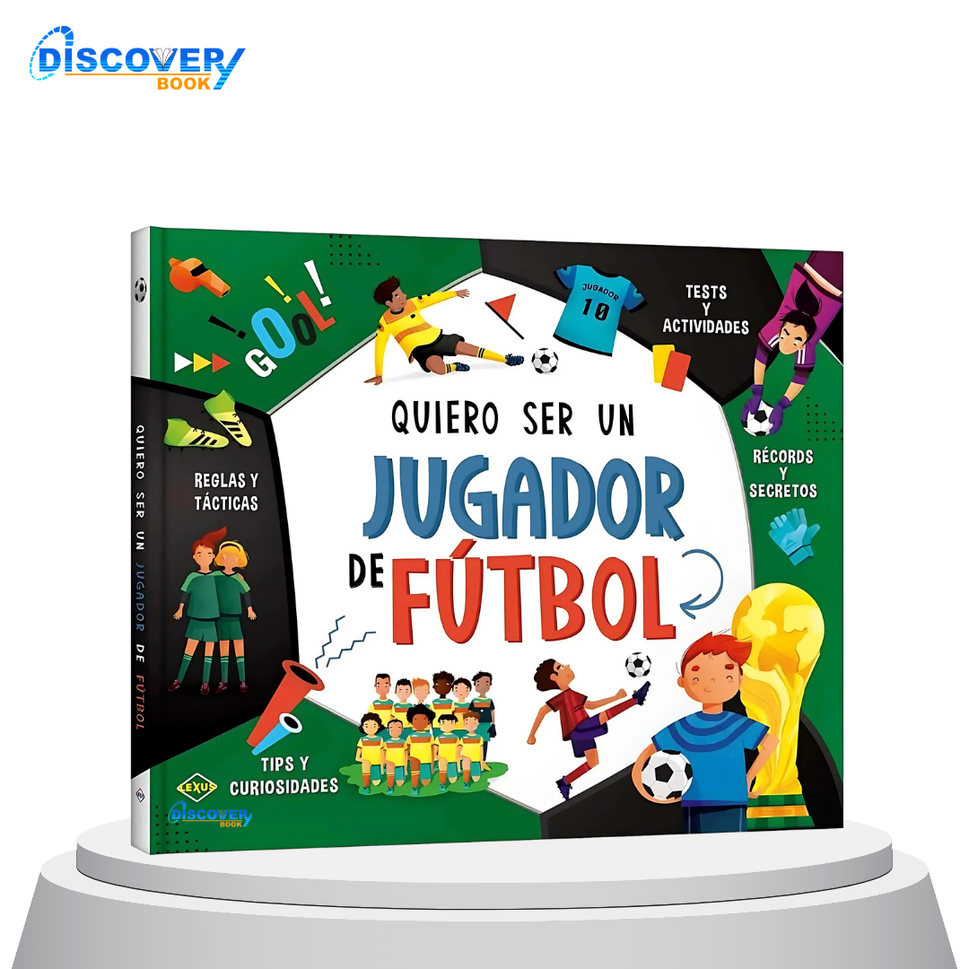 Quiero ser un Jugador de Fútbol